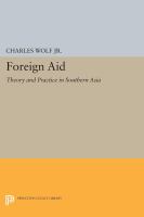 Foreign aid: theory and practice in southern Asia.