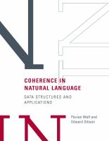 Coherence in Natural Language : Data Structures and Applications.