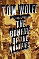 The bonfire of the vanities /