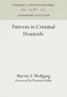 Patterns in Criminal Homicide /