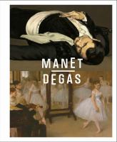 Manet/Degas /