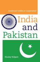 India and Pakistan continued conflict or cooperation? /