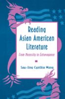 Reading Asian American literature : from necessity to extravagance /