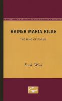 Rainer Maria Rilke: the ring of forms.