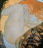 Art nouveau and the erotic /