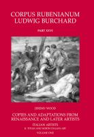 Rubens, copies and adaptations from Renaissance and later artists : Italian artists.