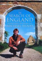 In search of England : journeys into the English past /