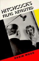 Hitchcock's films revisited /