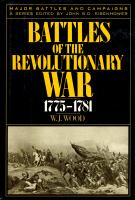 Battles of the Revolutionary War, 1775-1781 /