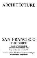 Architecture--San Francisco : the guide /