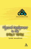 Physical Development in the Early Years.