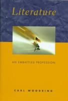 Literature : an embattled profession /