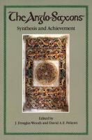 The Anglo-Saxons : Synthesis and Achievement.