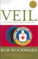 Veil : the secret wars of the CIA, 1981-1987 /