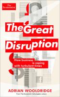 The great disruption how business is coping with turbulent times /