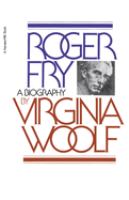 Roger Fry : a biography /