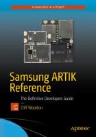 Samsung ARTIK Reference : The Definitive Developers Guide.
