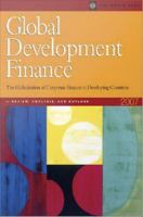 Global Development Finance 2007, 1: (Analysis and Outlook) The Globalization of Corporate Finance in Developing Countries