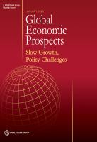 Global Economic Prospects, January 2020 : Slow Growth, Policy Challenges.