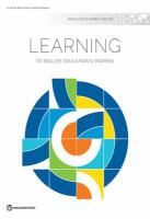 World Development Report 2018 : Learning to Realize Education's Promise.