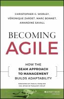 Becoming agile how the SEAM approach to management builds adaptability /