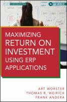 Maximizing Return on Investment Using ERP Applications.