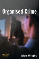 Organised Crime : Concepts, Cases, Controls.