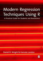 Modern Regression Techniques Using R : A Practical Guide.