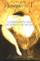 The philosopher's "I" autobiography and the search for the self /