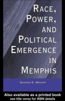 Race, power, and political emergence in Memphis