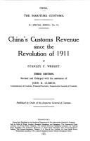 China's customs revenue since the revolution of 1911 /