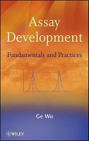 Assay Development : Fundamentals and Practices.