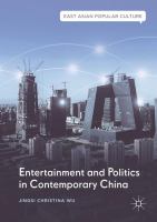 Entertainment and politics in contemporary China /
