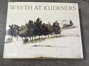 Wyeth at Kuerners.
