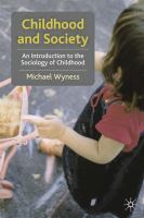 Childhood and society : an introduction to the sociology of childhood /