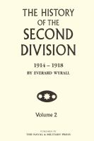 The History of the Second Division 1914-1918 - Volume 2.