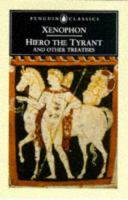 Hiero the tyrant and other treatises /