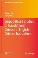 Corpus-Based Studies of Translational Chinese in English-Chinese Translation