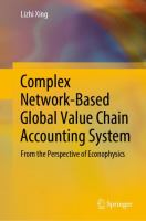 Complex Network-Based Global Value Chain Accounting System From the Perspective of Econophysics /