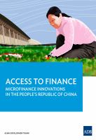 Access to finance microfinance innovations in the People's Republic of China.