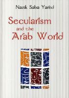 Secularism and the Arab world : 1850-1939 /