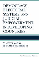 Democracy, electoral systems, and judicial empowerment in developing countries /