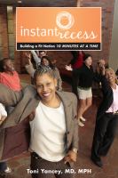 Instant recess : building a fit nation 10 minutes at a time /