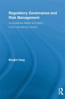 Regulatory governance and risk management occupational health and safety in the coal mining industry /