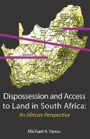 Dispossession and access to land in South Africa an African perspective /