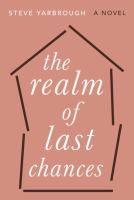 The realm of last chances /