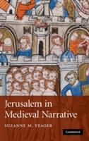 Jerusalem in medieval narrative /