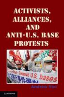 Activists, alliances, and anti-U.S. base protests