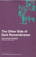 The other side of dark remembrance /