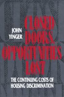 Closed doors, opportunities lost : the continuing costs of housing discrimination /